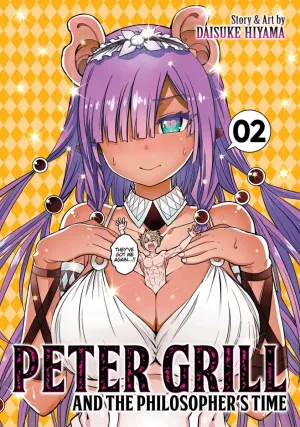 Peter Grill And The Philosopher's Time Vol. 2