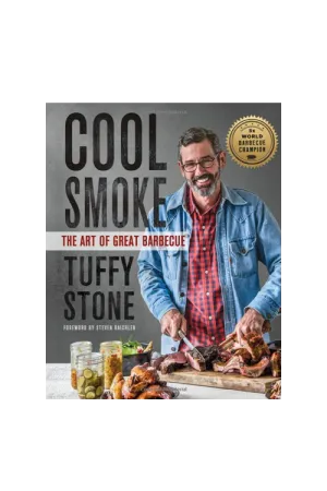 Signed Copy of Cool Smoke: The Art of Great Barbecue